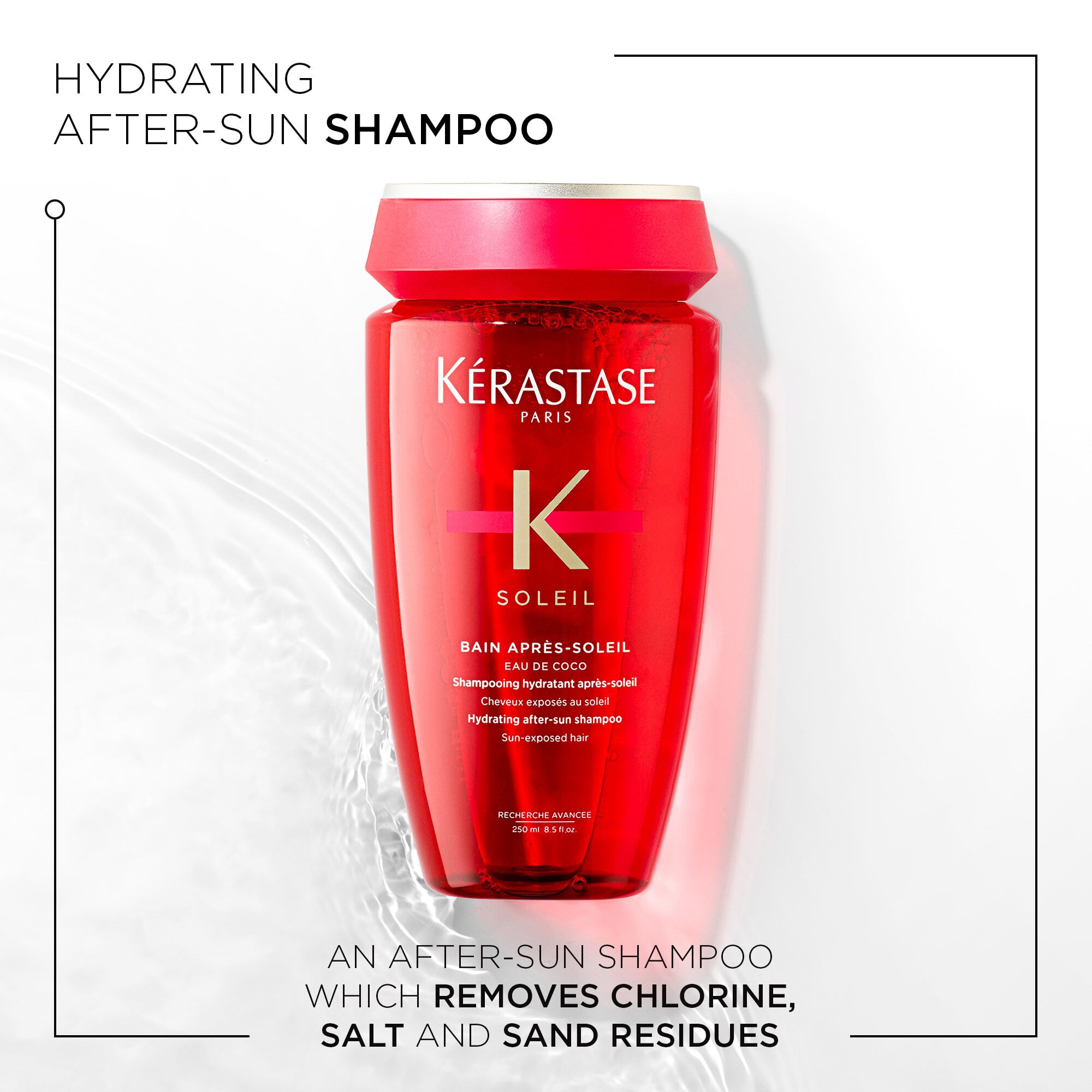 Kerastase Bain Apres Soleil Soleil Shampoo for all hair types Benefits lifestyle