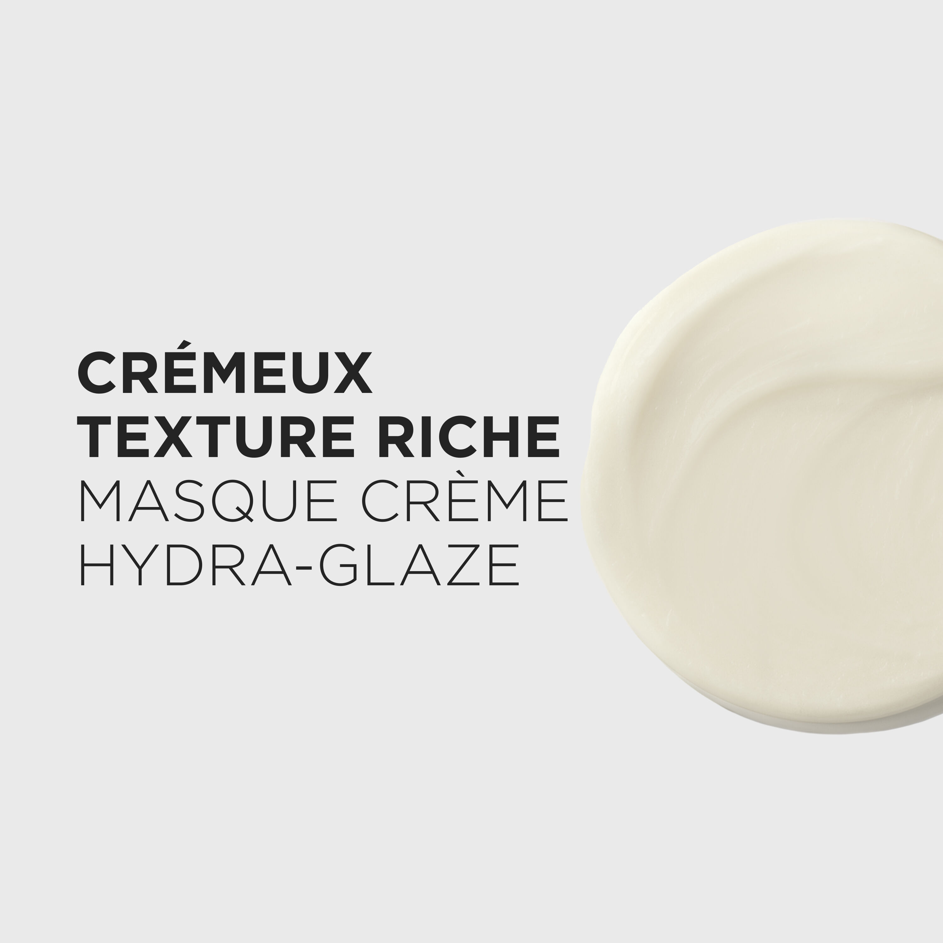 MASQUE CREME HYDRA-GLAZE
